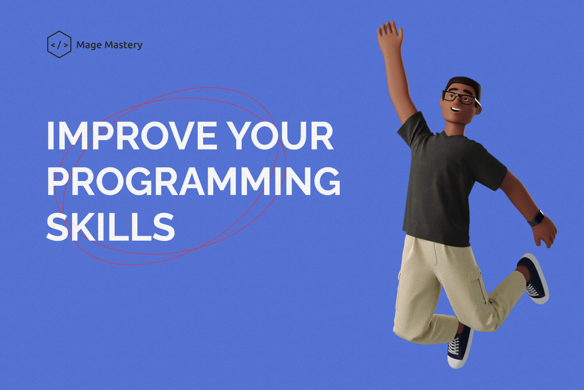 6 ways to improve your programming skills