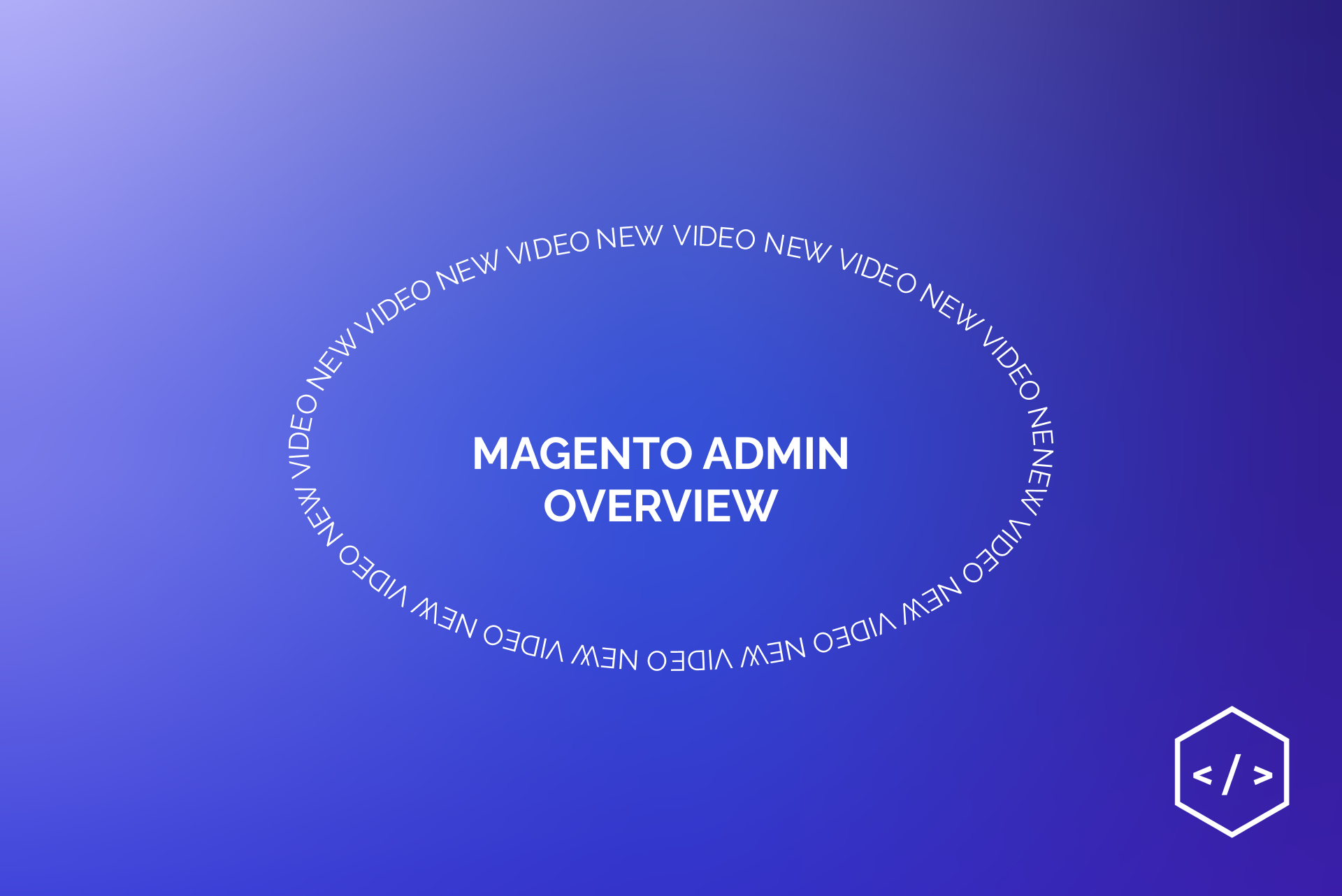 How to use Magento Admin Panel?