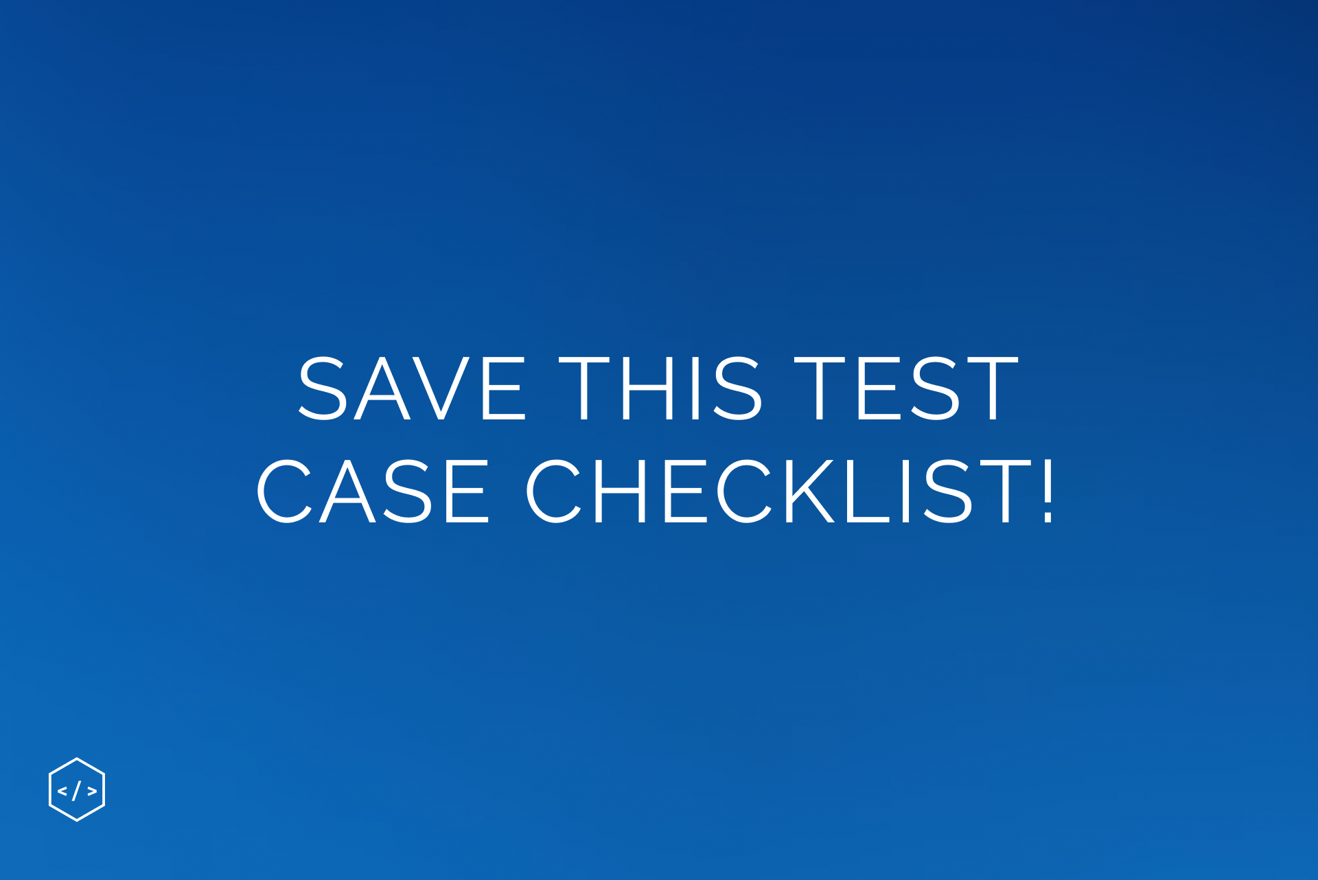 Test case and checklist for QA engineer