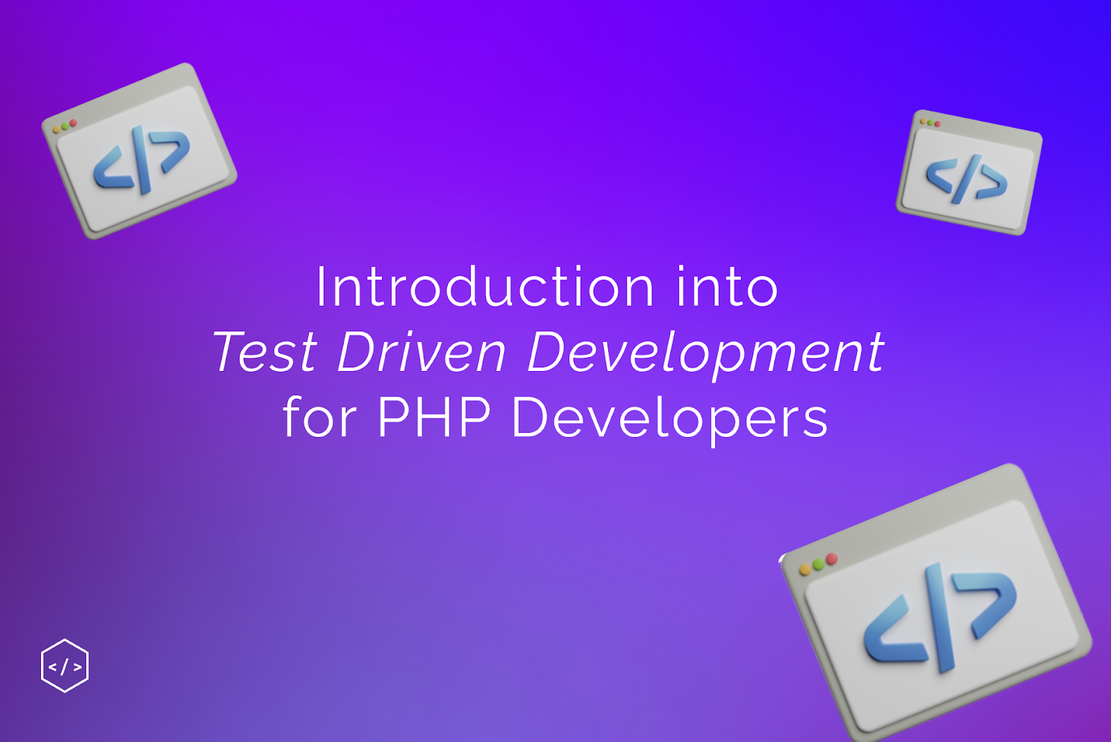 Introduction to Test-Driven Development for PHP Developers