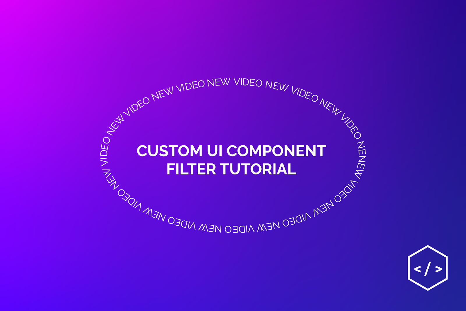 How to custom UI Component Filter?