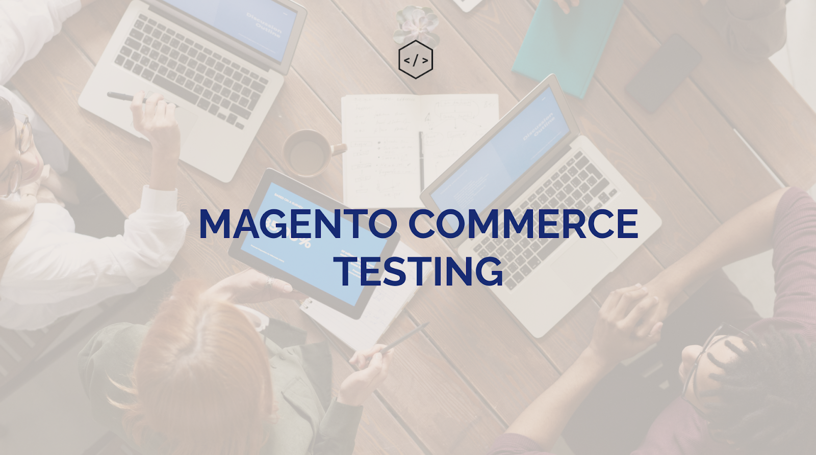 Magento Commerce Testing