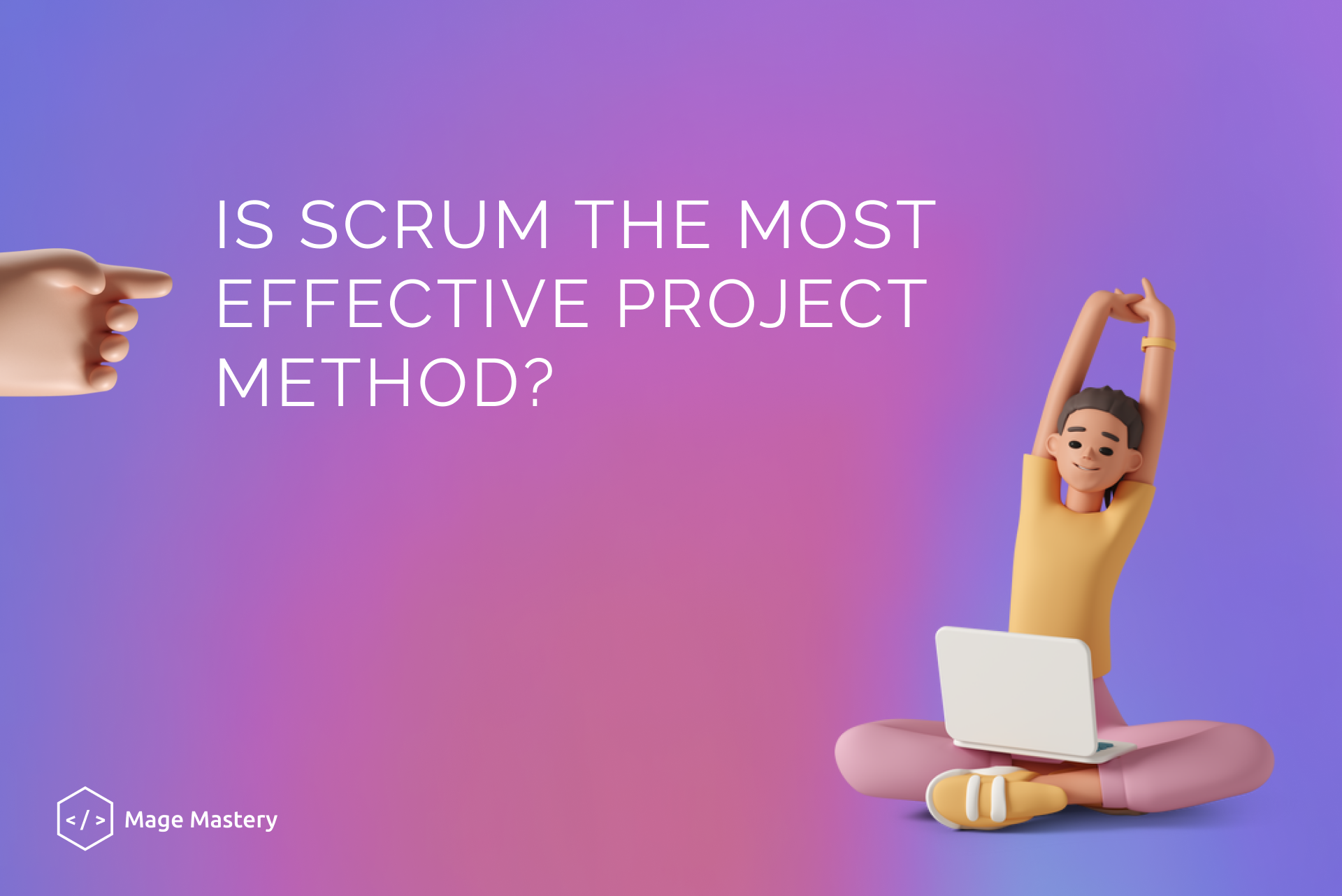 How to work with SCRUM? Mage Mastery