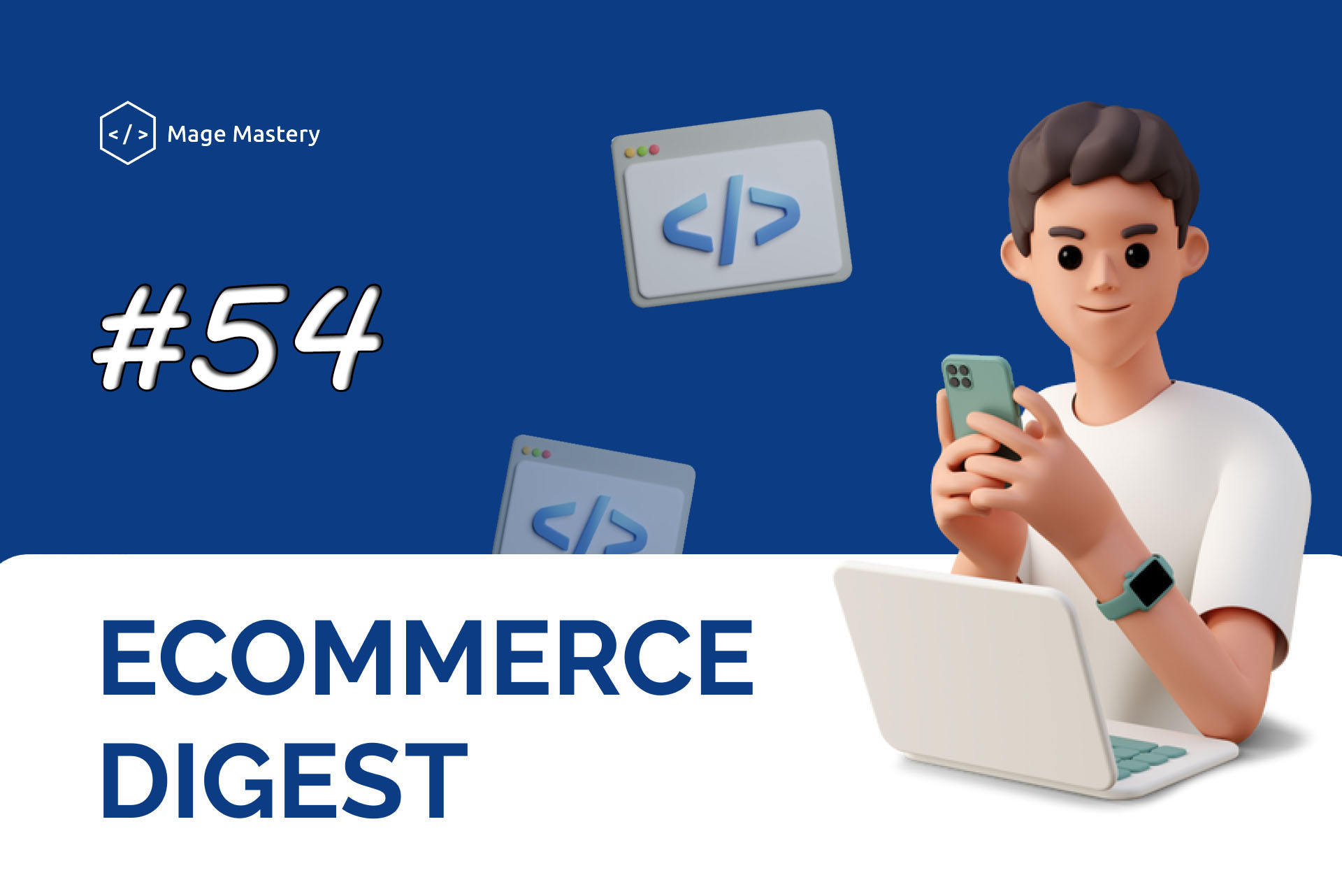eCommerce Digest #54