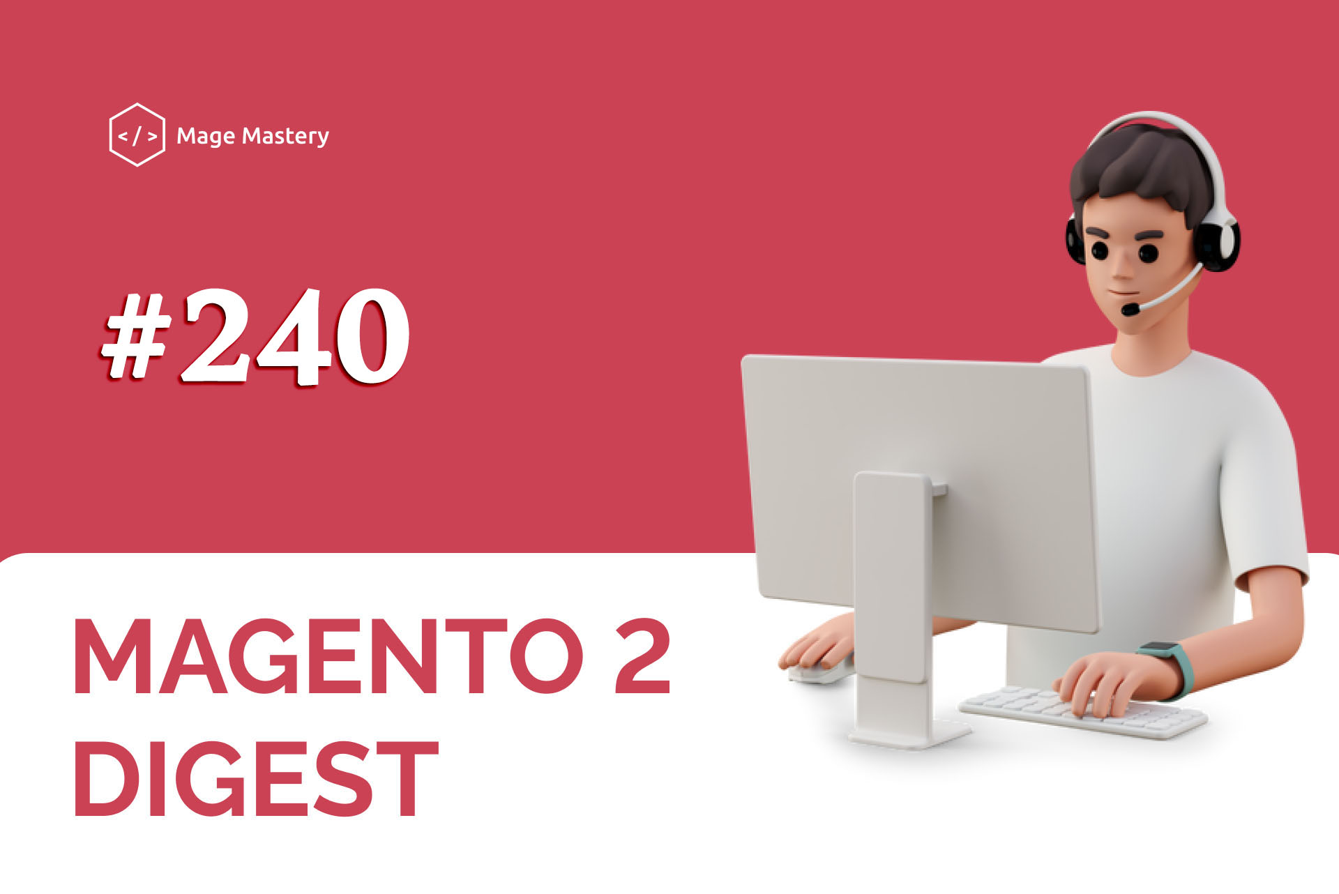 Magento 2 Tech Digest #240